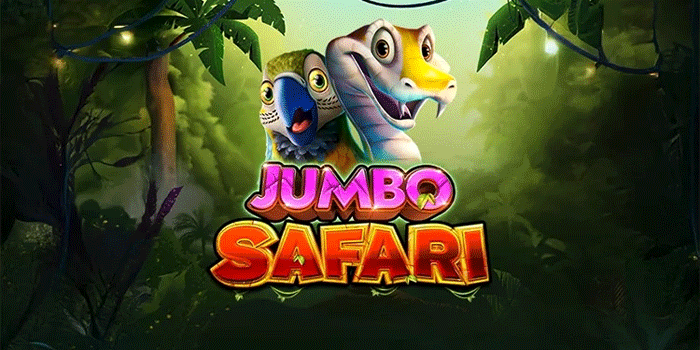 Kemenangan Fantastis dari Permainan Slot Jumbo Safari