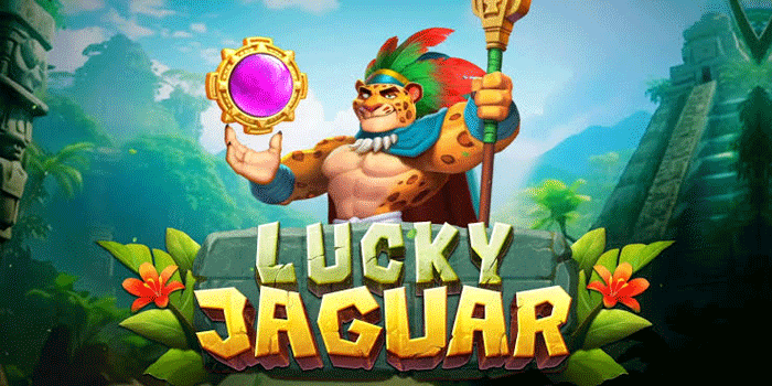 Strategi Bermain Slot Lucky Jaguar Agar Untung Maksimal