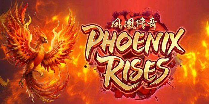 Panduan Lengkap Menang Slot Phoenix Rises Untuk Pemula