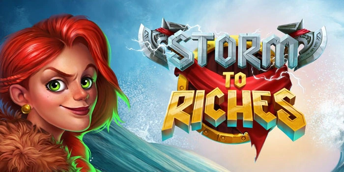 Tips Main Slot Storm to Riches Agar Hoki Jackpot Besar