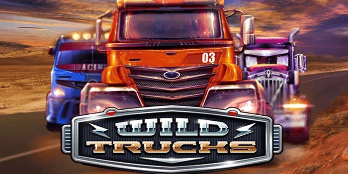 Cara Membaca Pola Slot Wild Trucks Agar Menang Terus